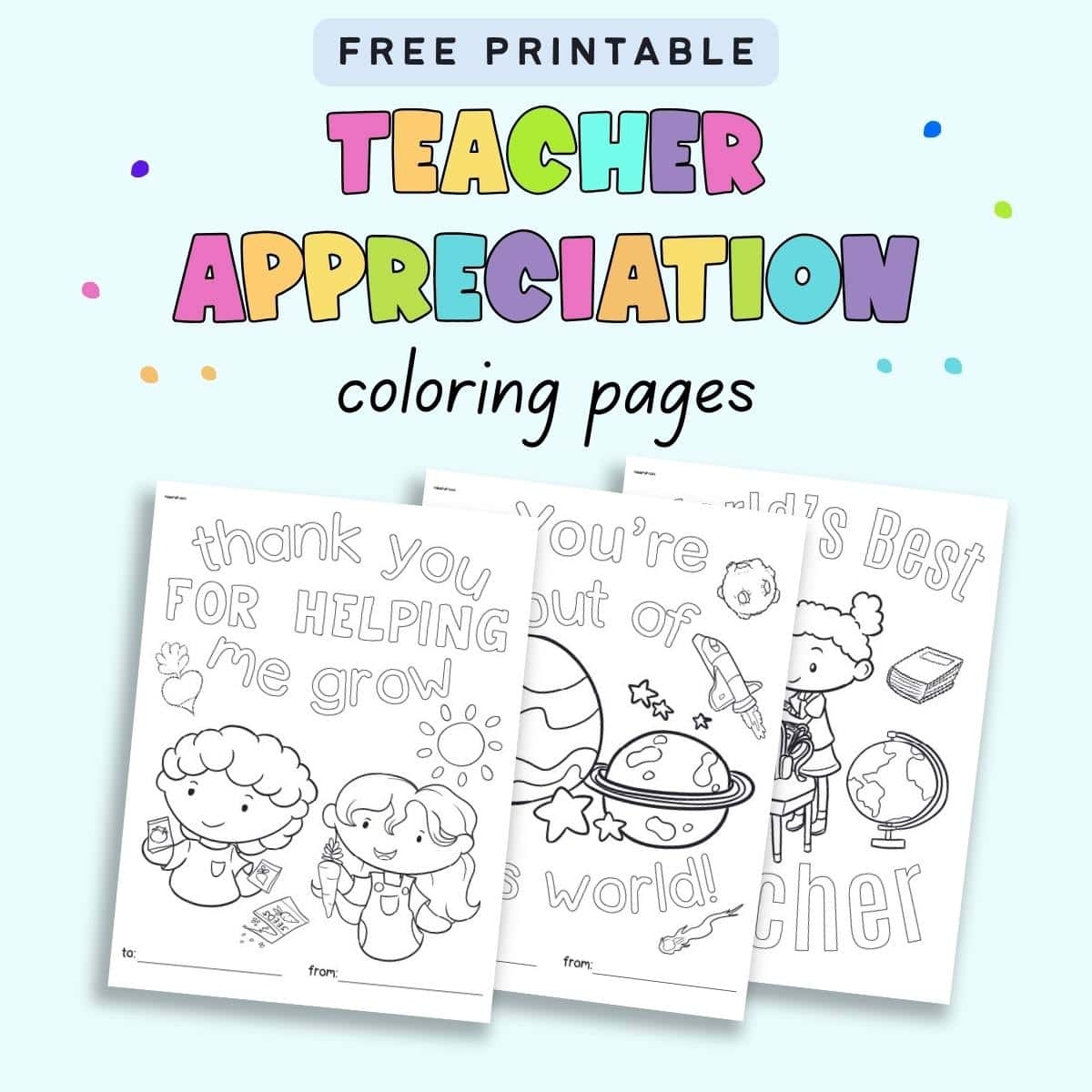 Free Printable Teacher Appreciation Coloring Pages The Artisan Life