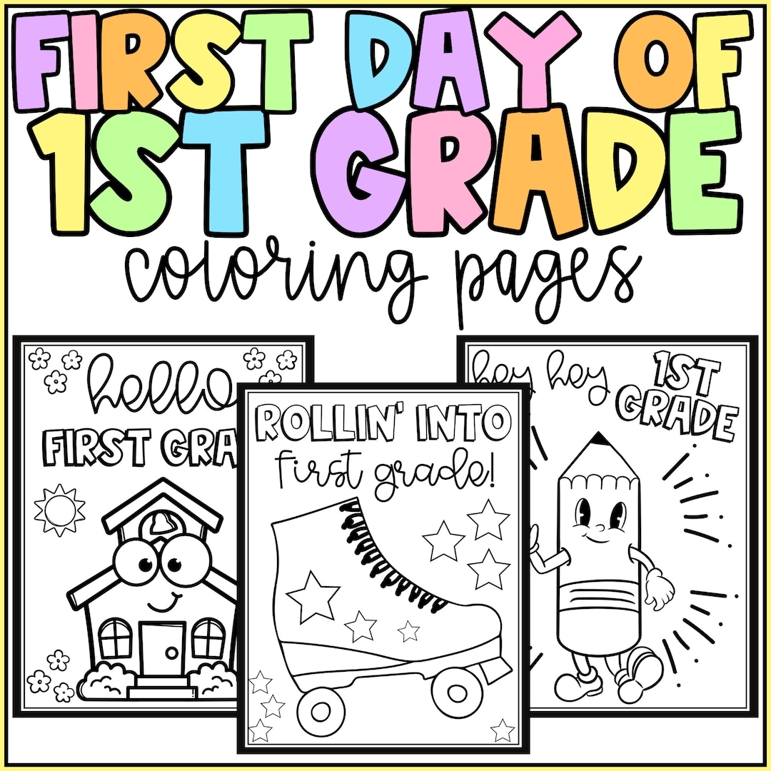 Hello First Grade Coloring Pages First Day Of 1st Grade Activity 