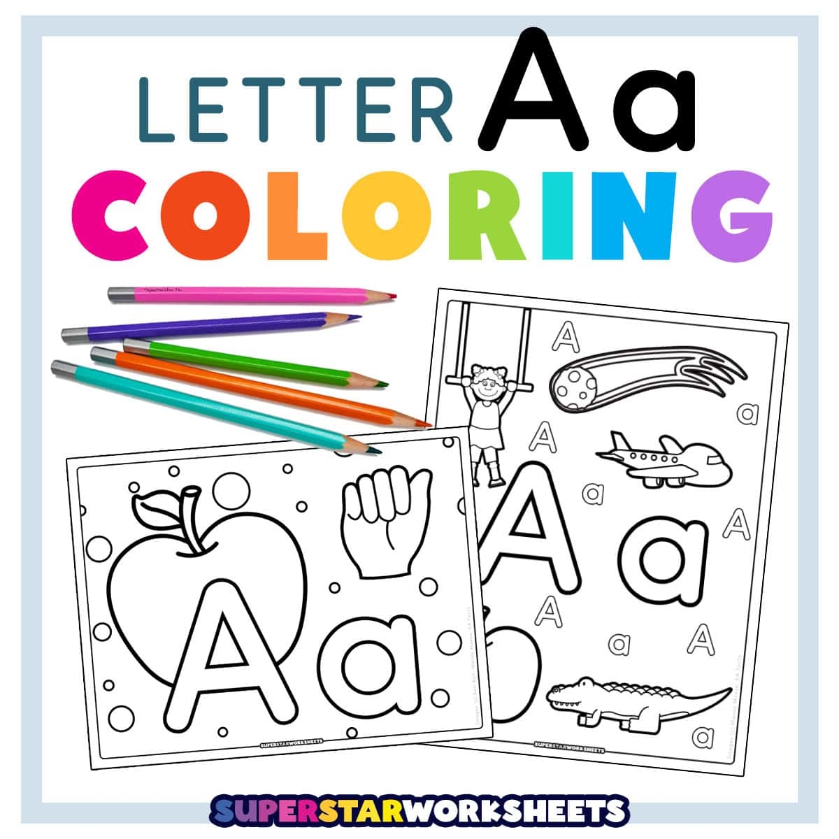Letter A Coloring Pages Superstar Worksheets