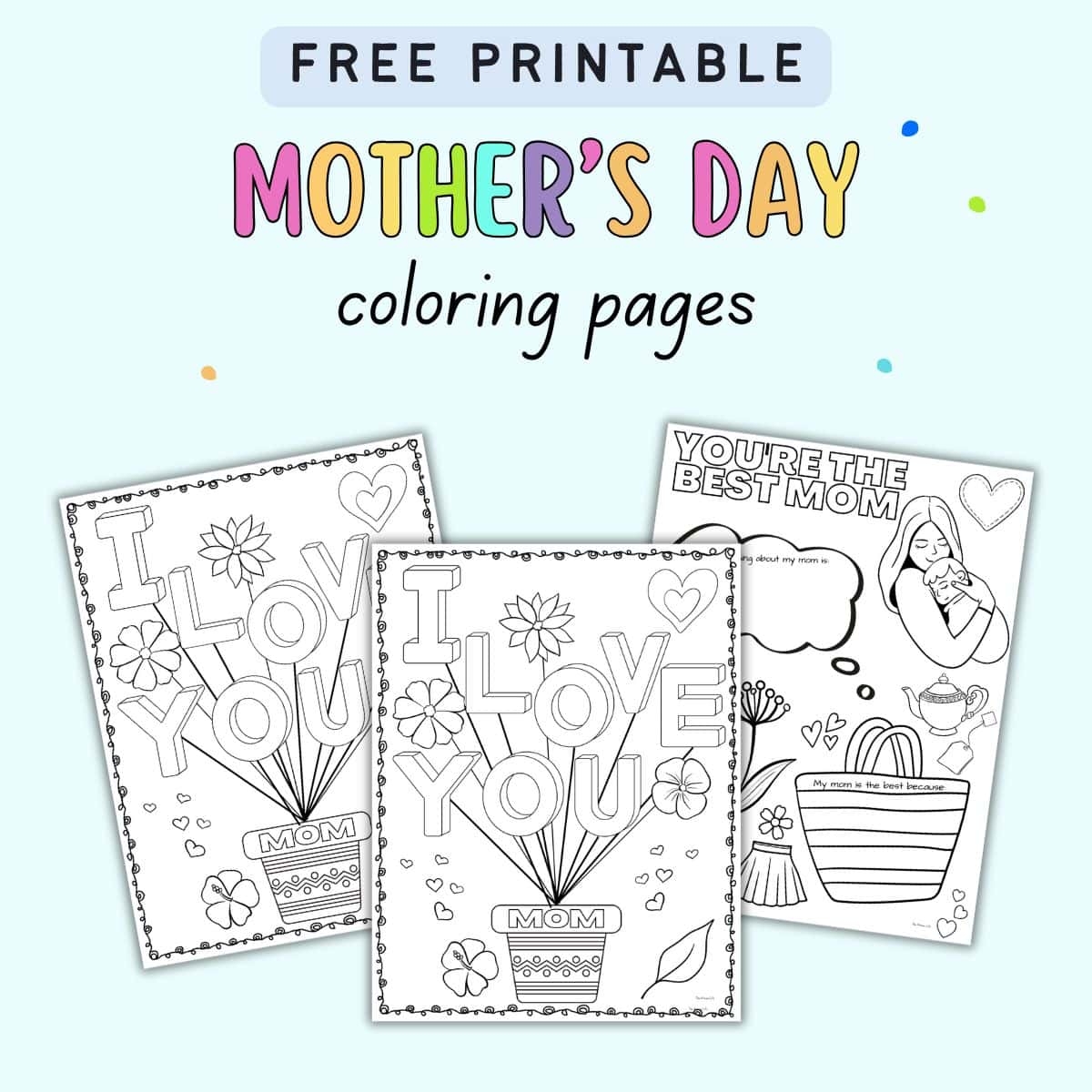 Mother s Day Coloring Pages For Kids The Artisan Life