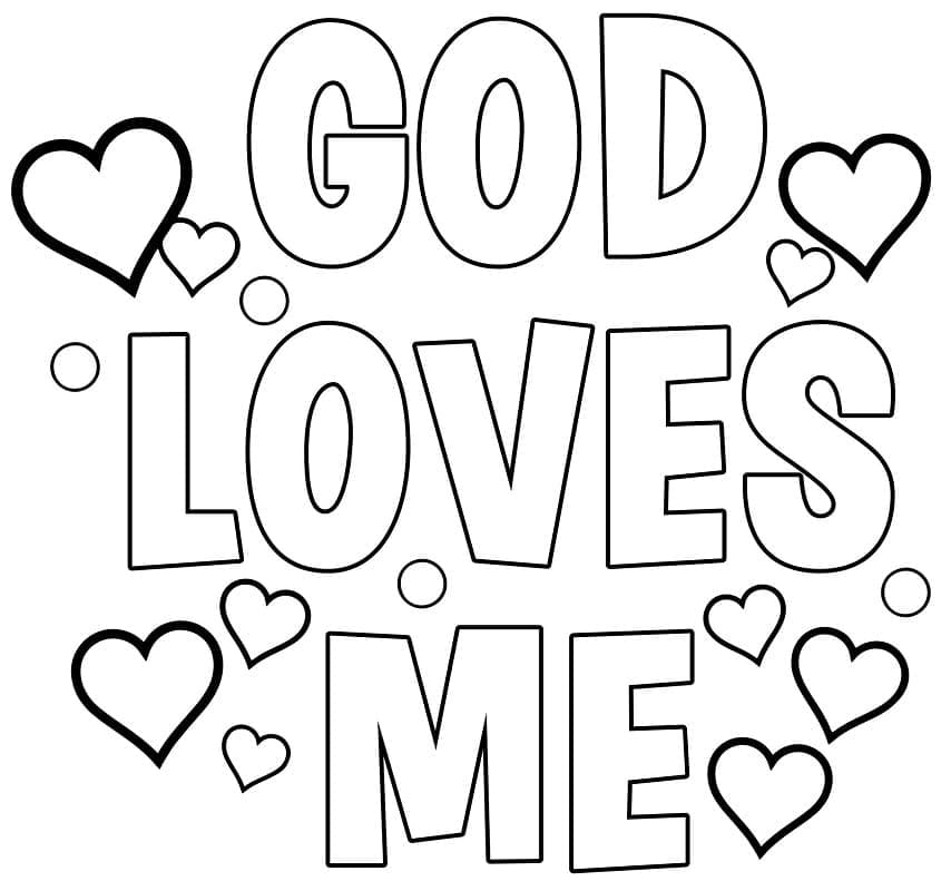 Printable God Loves Me Coloring Page Download Print Or Color Online For Free