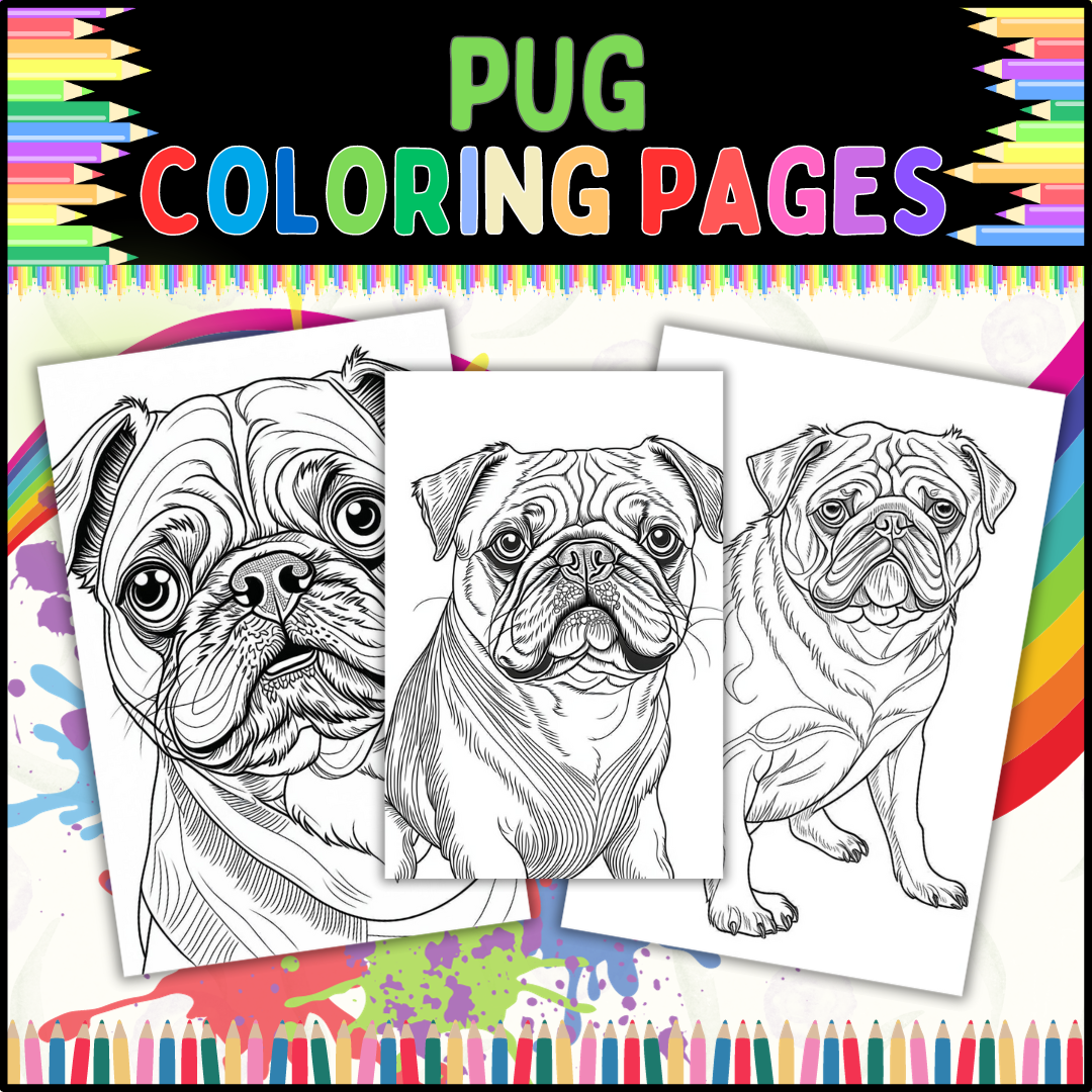 Pug Coloring Pages For Dog Lovers Of All Ages Relaxing And Fun Activity Made By Teachers