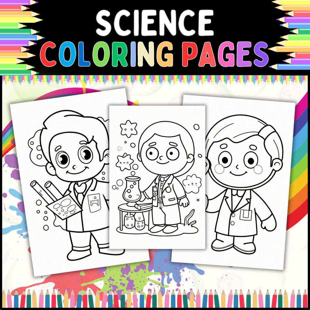 Science Coloring Pages For Kids A Great Way To Encourage Kids To Love Science Made By Teachers